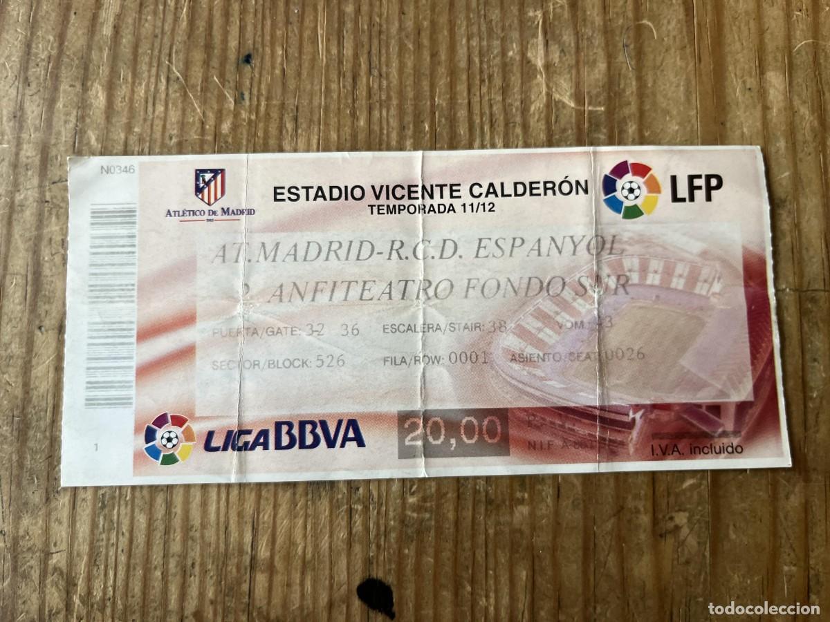 Coleccionismo deportivo: R31495 ENTRADA TICKET FUTBOL ATLETICO MADRID 3-1 ESPA&Ntilde;OL ESPANYOL LIGA TEMPORADA 2011 2012