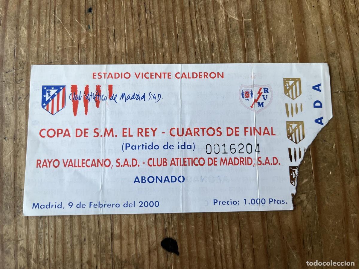 Coleccionismo deportivo: R31503 ENTRADA TICKET FUTBOL ATLETICO MADRID 0-0 RAYO VALLECANO COPA DEL REY (9-2-2000)