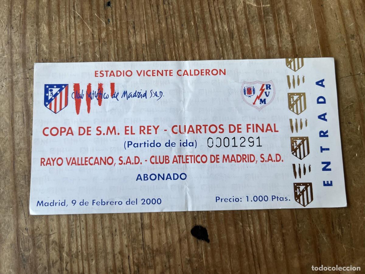 Coleccionismo deportivo: R31504 ENTRADA TICKET FUTBOL ATLETICO MADRID 0-0 RAYO VALLECANO COPA DEL REY (9-2-2000)