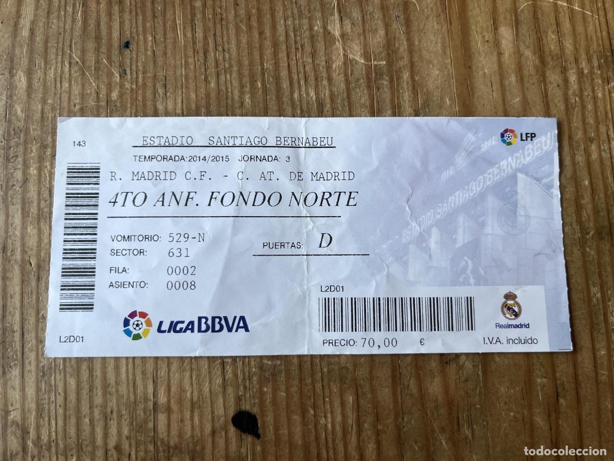 Coleccionismo deportivo: R31515 ENTRADA TICKET FUTBOL REAL MADRID 1-2 ATLETICO MADRID LIGA TEMPORADA 2014 2015