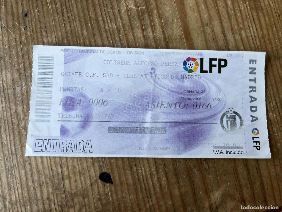 Coleccionismo deportivo: R31522 ENTRADA TICKET FUTBOL GETAFE 1-1 ATLETICO MADRID LIGA TEMPORADA 2007 2008