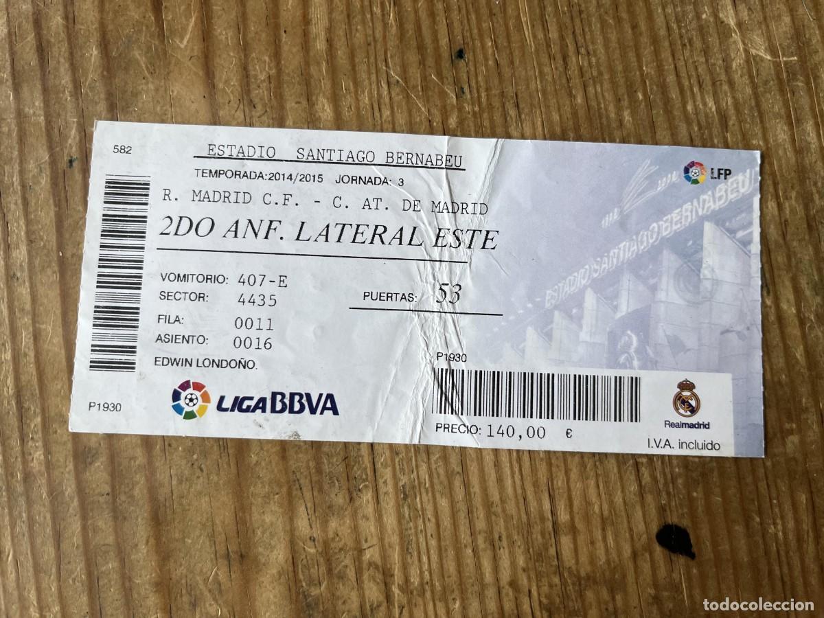 Coleccionismo deportivo: R31533 ENTRADA TICKET FUTBOL REAL MADRID 1-2 ATLETICO MADRID LIGA TEMPORADA 2014 2015