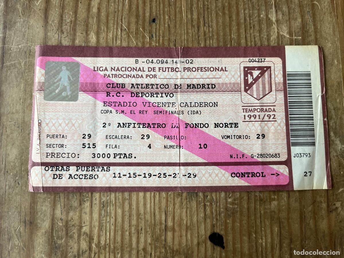 Coleccionismo deportivo: R31540 ENTRADA TICKET FUTBOL ATLETICO MADRID 2-0 DEPORTIVO CORU&Ntilde;A COPA DEL REY (14-6-1992)