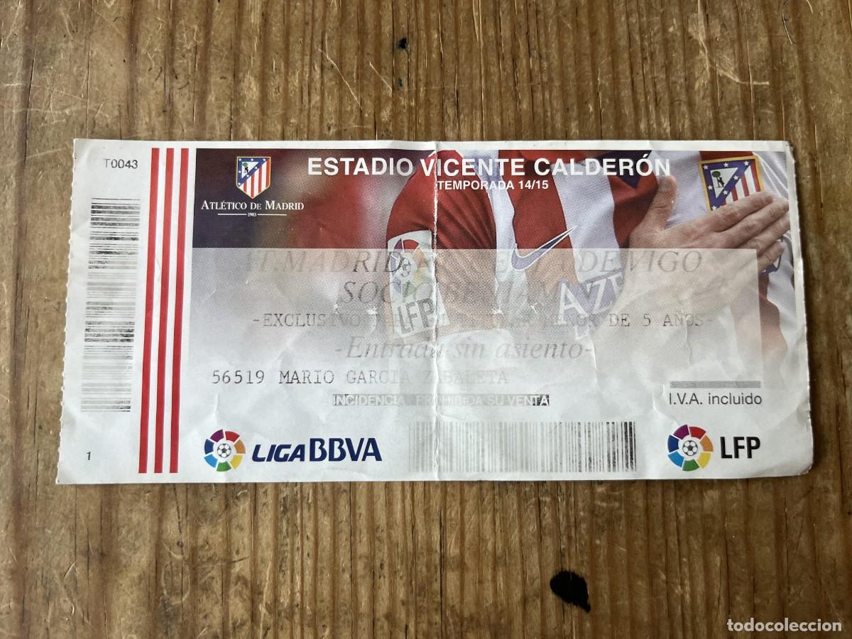 Coleccionismo deportivo: R31551 ENTRADA TICKET FUTBOL ATLETICO MADRID 2-2 CELTA VIGO LIGA TEMPORADA 2014 2015
