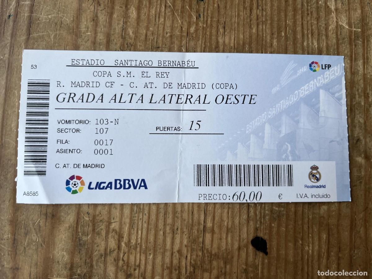 Coleccionismo deportivo: R31552 ENTRADA TICKET FUTBOL REAL MADRID 3-0 ATLETICO MADRID COPA DEL REY (5-2-2014)