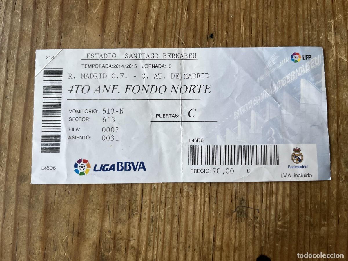 Coleccionismo deportivo: R31557 ENTRADA TICKET FUTBOL REAL MADRID 1-2 ATLETICO MADRID LIGA TEMPORADA 2014 2015
