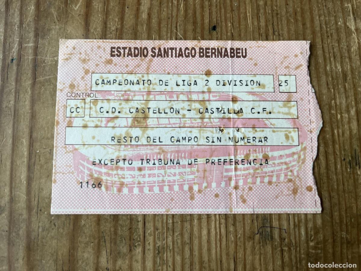 Coleccionismo deportivo: R31565 ENTRADA TICKET REAL MADRID CASTILLA 2-1 CASTELLON LIGA TEMPORADA 1988 1989