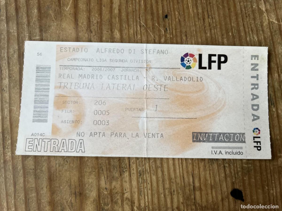 Coleccionismo deportivo: R31566 ENTRADA TICKET FUTBOL REAL MADRID 1-3 CASTILLA REAL VALLADOLID LIGA TEMPORADA 2006 2007