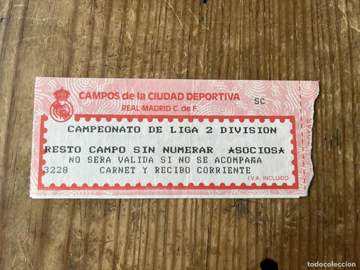 Coleccionismo deportivo: R31571 ENTRADA TICKET FUTBOL REAL MADRID CASTILLA CAMPEONATO DE LIGA 2 DIVISION CIUDAD DEPORTIVA