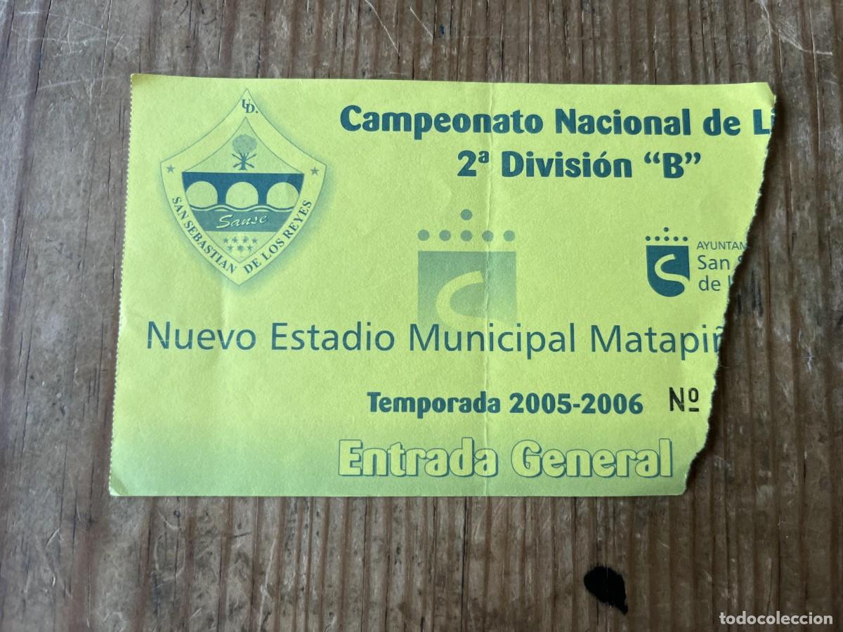 Coleccionismo deportivo: R31588 ENTRADA TICKET FUTBOL MADRID SAN SEBASTIAN DE LOS REYES TEMPORADA 2005 2006
