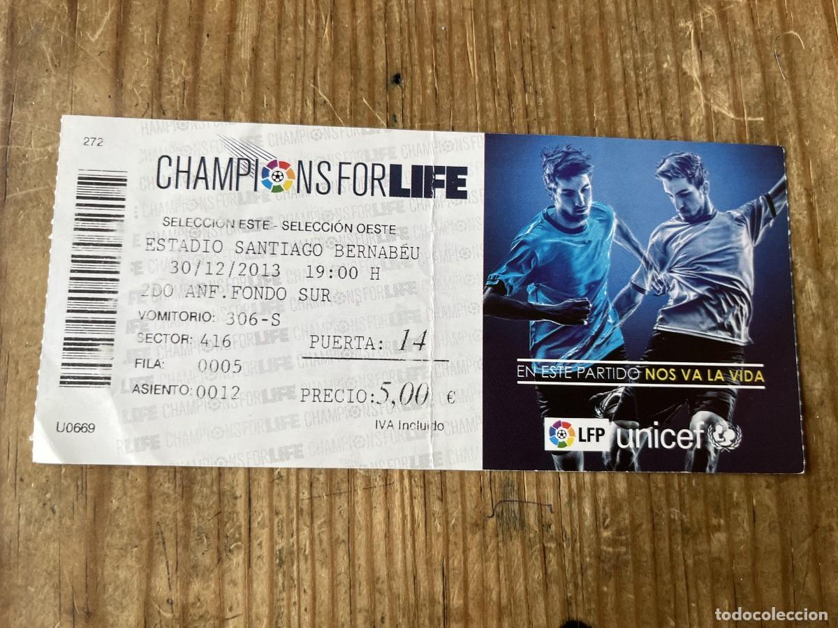 Coleccionismo deportivo: R31592 ENTRADA TICKET FUTBOL CHAMPIONS FOR LIFE SELECCION ESTE SELECCION OESTE (30-12-2013)