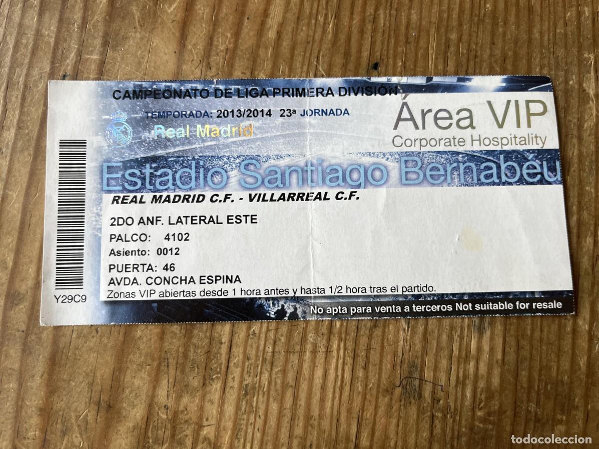 Coleccionismo deportivo: R31602 ENTRADA TICKET VIP FUTBOL REAL MADRID 4-2 VILLARREAL LIGA TEMPORADA 2013 2014