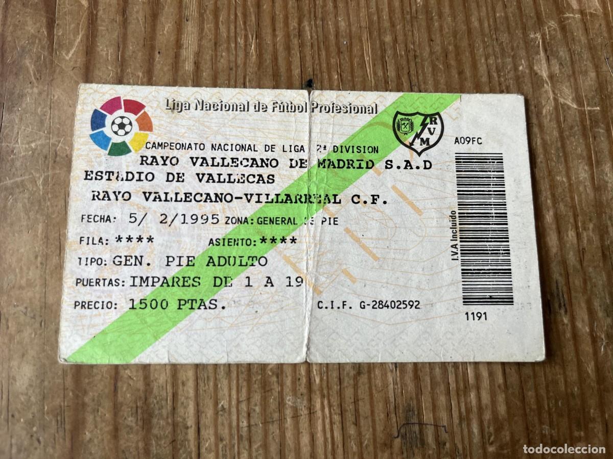 Coleccionismo deportivo: R31604 ENTRADA TICKET FUTBOL RAYO VALLECANO 3-0 VILLARREAL LIGA TEMPORADA 1994 1995