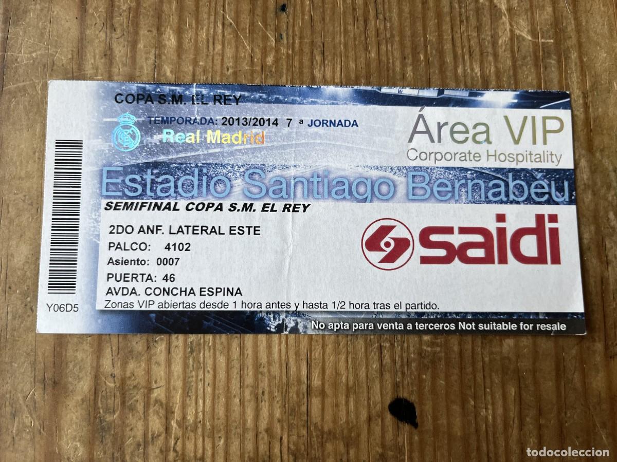 Coleccionismo deportivo: R31611 ENTRADA TICKET FUTBOL VIP REAL MADRID 3-0 ATLETICO MADRID COPA DEL REY (5-2-2014) SAIDI