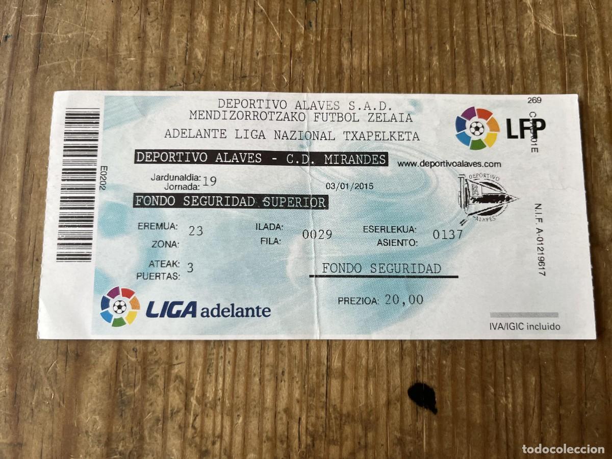 Coleccionismo deportivo: R31617 ENTRADA TICKET FUTBOL DEPORTIVO ALAVES 1-3 MIRANDES LIGA TEMPORADA 2014 2015