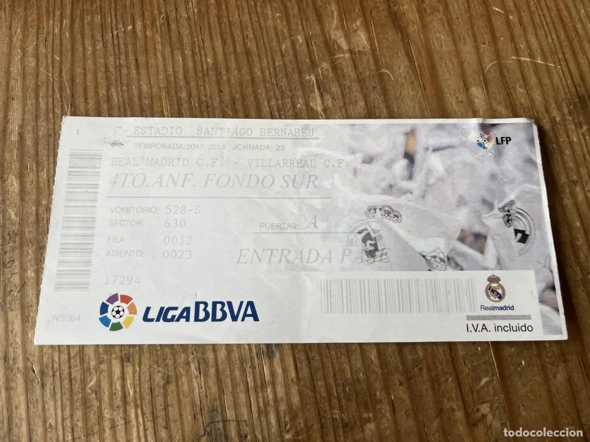 Coleccionismo deportivo: R31651 ENTRADA TICKET FUTBOL REAL MADRID 4-2 VILLARREAL LIGA TEMPORADA 2013 2014