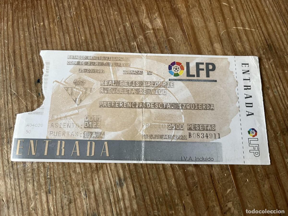 Coleccionismo deportivo: R31653 ENTRADA TICKET FUTBOL REAL BETIS 1-0 CELTA VIGO COPA DEL REY (25-3-1997)