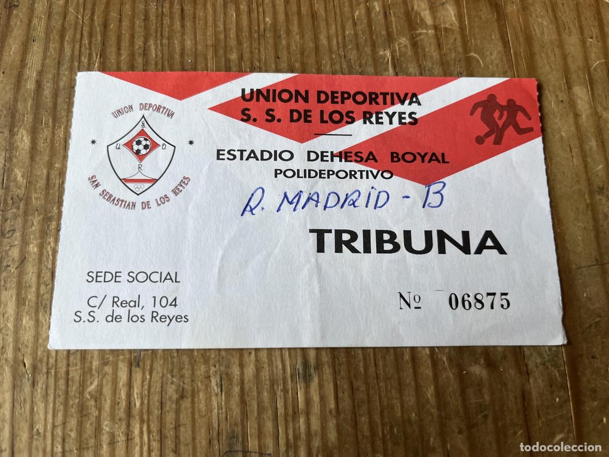 Coleccionismo deportivo: R31661 ENTRADA TICKET FUTBOL UNION DEPORTIVA SAN SEBASTIAN DE LOS REYES REAL MADRID B CASTILA