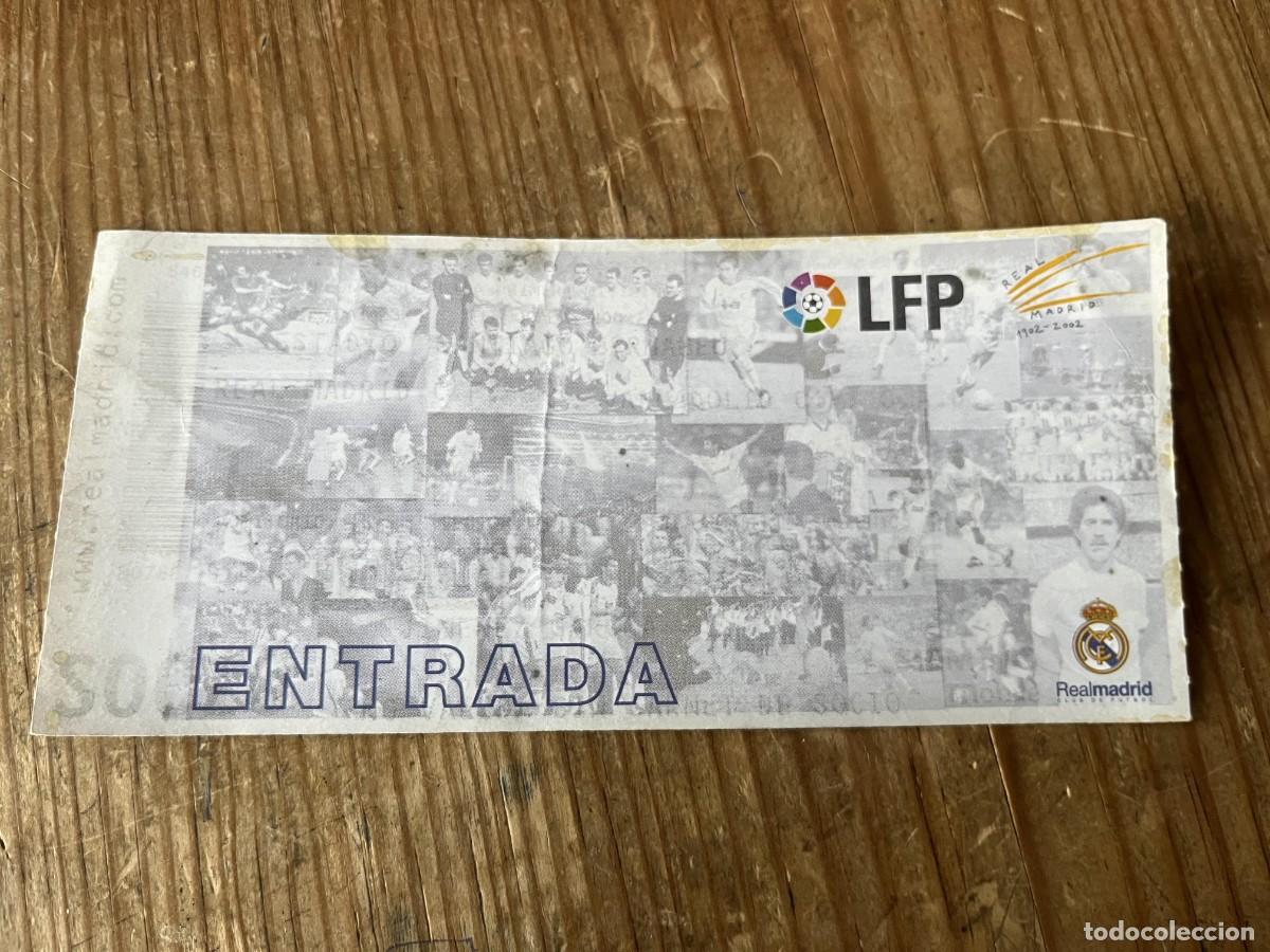 Coleccionismo deportivo: R31672 ENTRADA TICKET FUTBOL REAL MADRID 3-1 VALLADOLID LIGA TEMPORADA 2002 2003