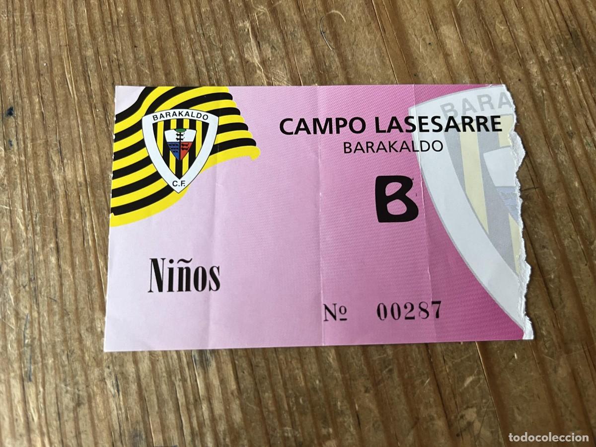 Coleccionismo deportivo: R31677 ENTRADA TICKET FUTBOL BARACALDO BARAKALDO CAMPO LASESARRE NI&Ntilde;OS B