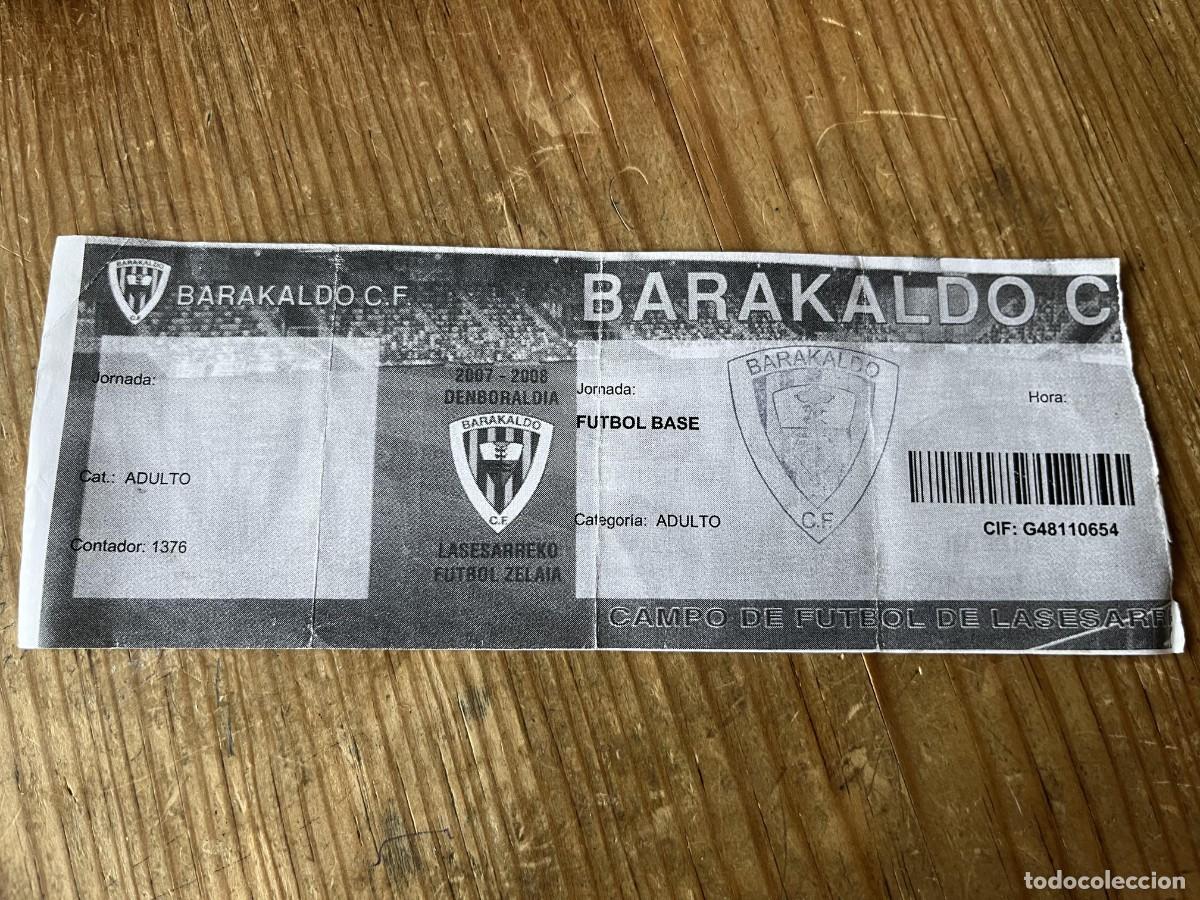 Coleccionismo deportivo: R31678 ENTRADA TICKET FUTBOL BARACALDO BARAKALDO LIGA TEMPORADA 2007 2008
