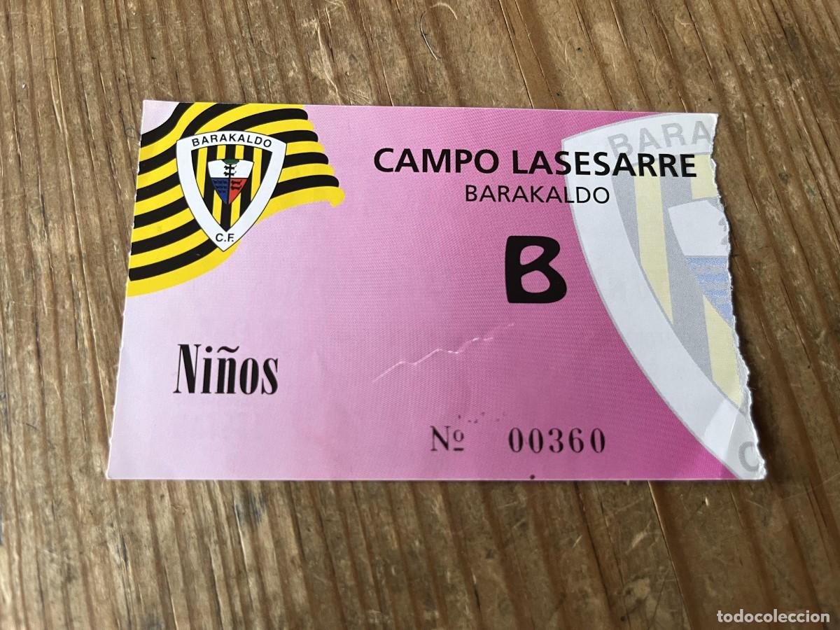 Coleccionismo deportivo: R31682 ENTRADA TICKET FUTBOL BARACALDO BARAKALDO CAMPO LASESARRE NI&Ntilde;OS B