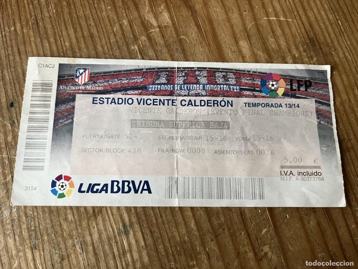 Collectionnisme sportif: R31685 ENTRADA TICKET FUTBOL ATLETICO MADRID EVENTO FINAL UEFA CHAMPIONS LEAGUE 2014