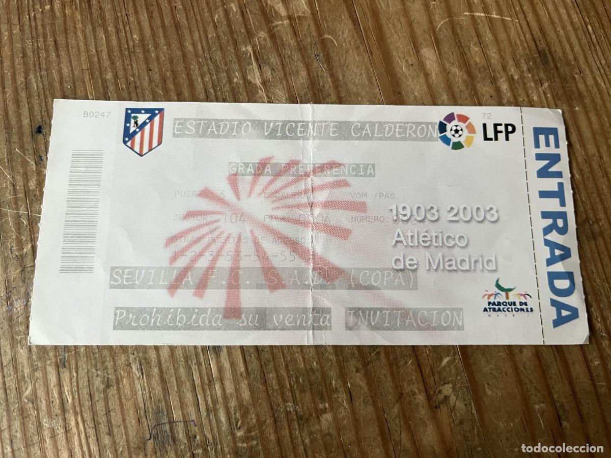 Coleccionismo deportivo: R31691 ENTRADA TICKET FUTBOL ATLETICO MADRID 1-2 SEVILLA COPA DEL REY (28-1-2004)