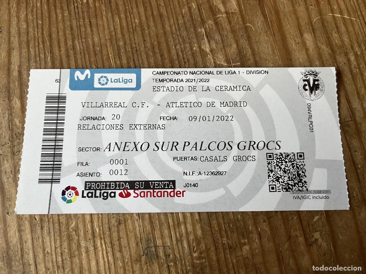 Coleccionismo deportivo: R31698 ENTRADA TICKET FUTBOL VILLARREAL 2-2 ATLETICO MADRID LIGA TEMPORADA 2021 2022