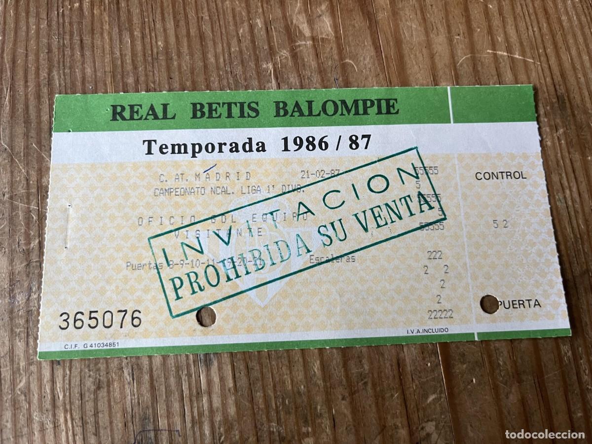 Coleccionismo deportivo: R31706 ENTRADA TICKET FUTBOL REAL BETIS 2-1 ATLETICO MADRID LIGA TEMPORADA 1986 1987