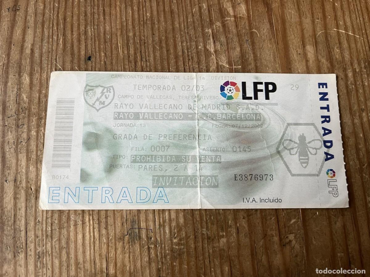 Coleccionismo deportivo: R31730 ENTRADA TICKET FUTBOL RAYO VALLECANO 1-0 BARCELONA LIGA TEMPORADA 2002 2003