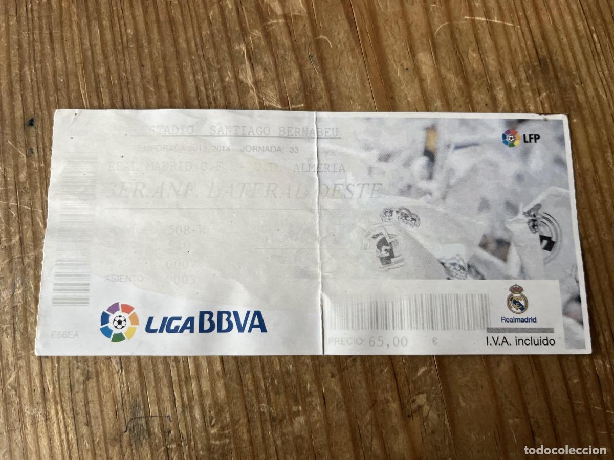 Coleccionismo deportivo: R31732 ENTRADA TICKET FUTBOL REAL MADRID 4-0 ALMERIA LIGA TEMPORADA 2013 2014