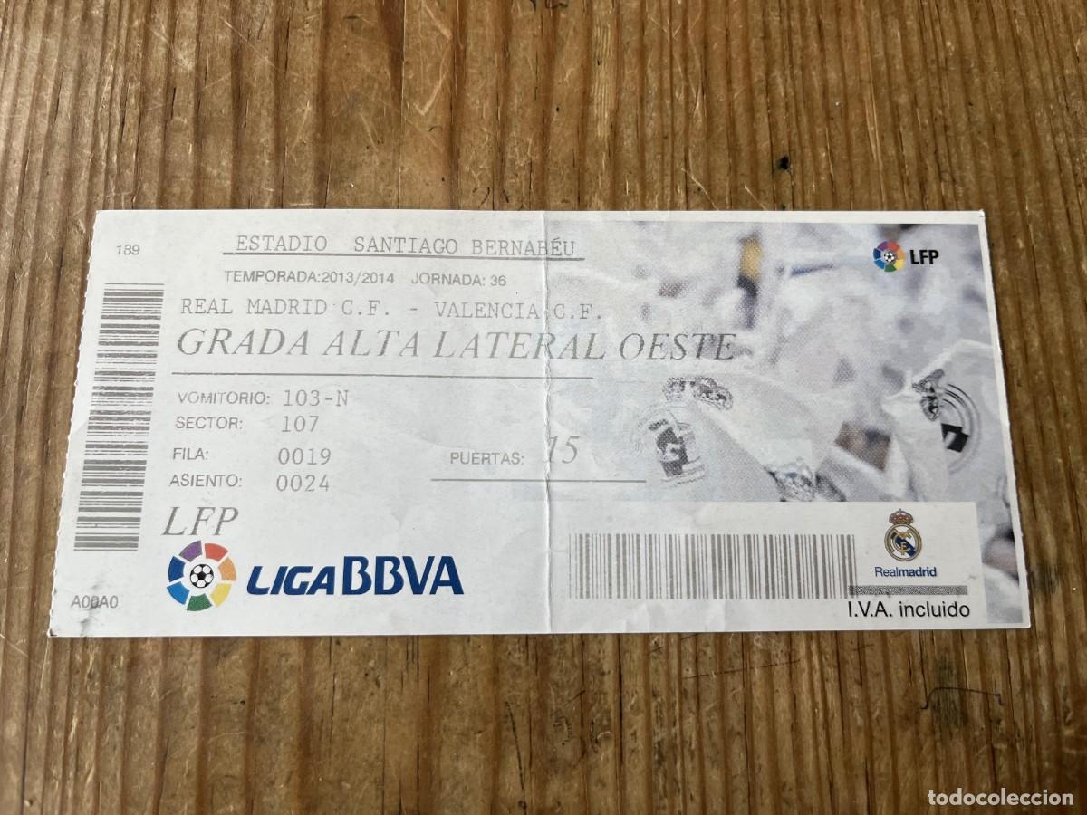 Coleccionismo deportivo: R31737 ENTRADA TICKET REAL MADRID VALENCIA LIGA TEMPORADA 2013 2014 GOLAZO CRISTIANO RONALDO