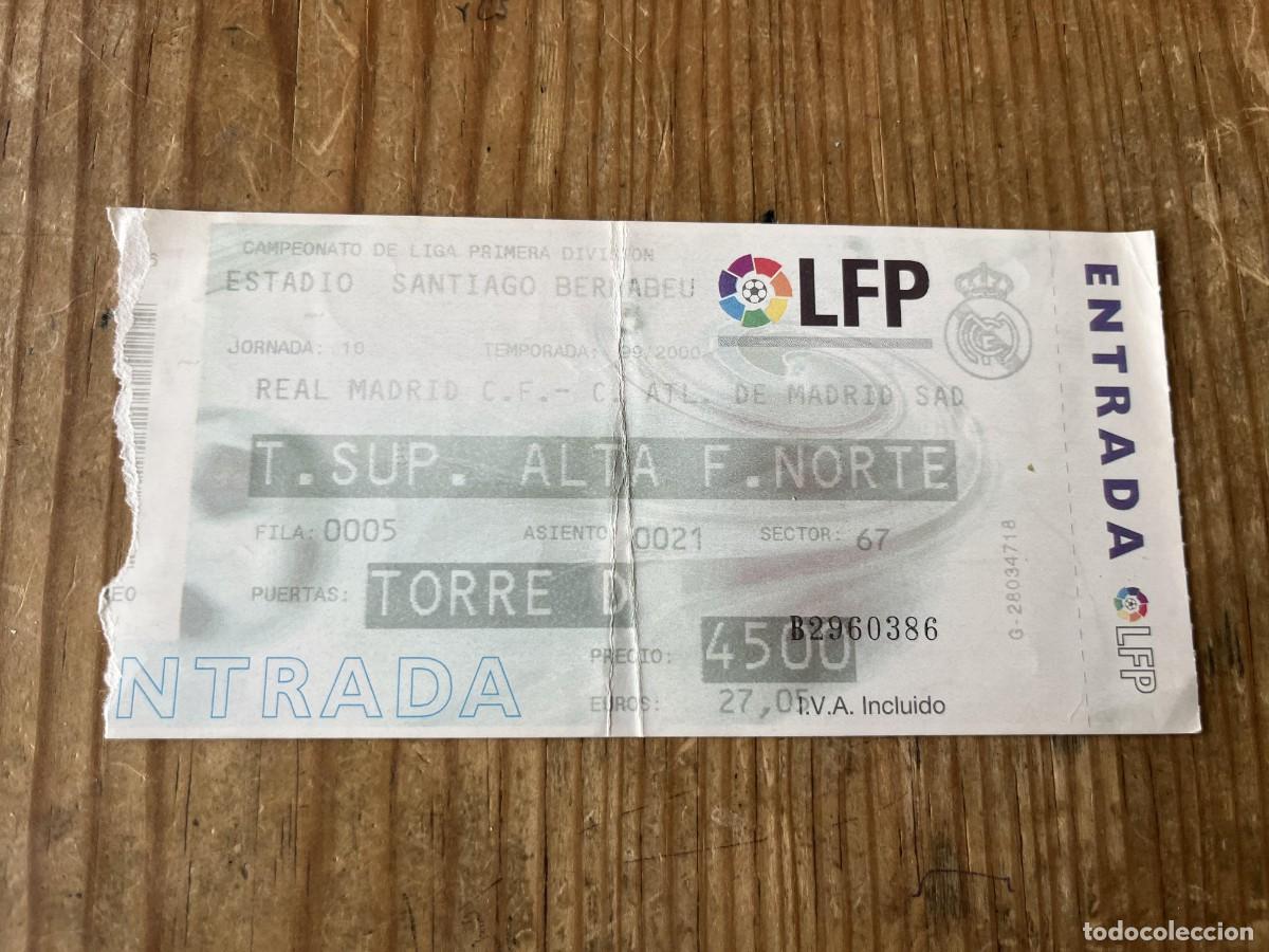 Coleccionismo deportivo: R31749 ENTRADA TICKET FUTBOL REAL MADRID 1-3 ATLETICO MADRID LIGA TEMPORADA 1999 2000