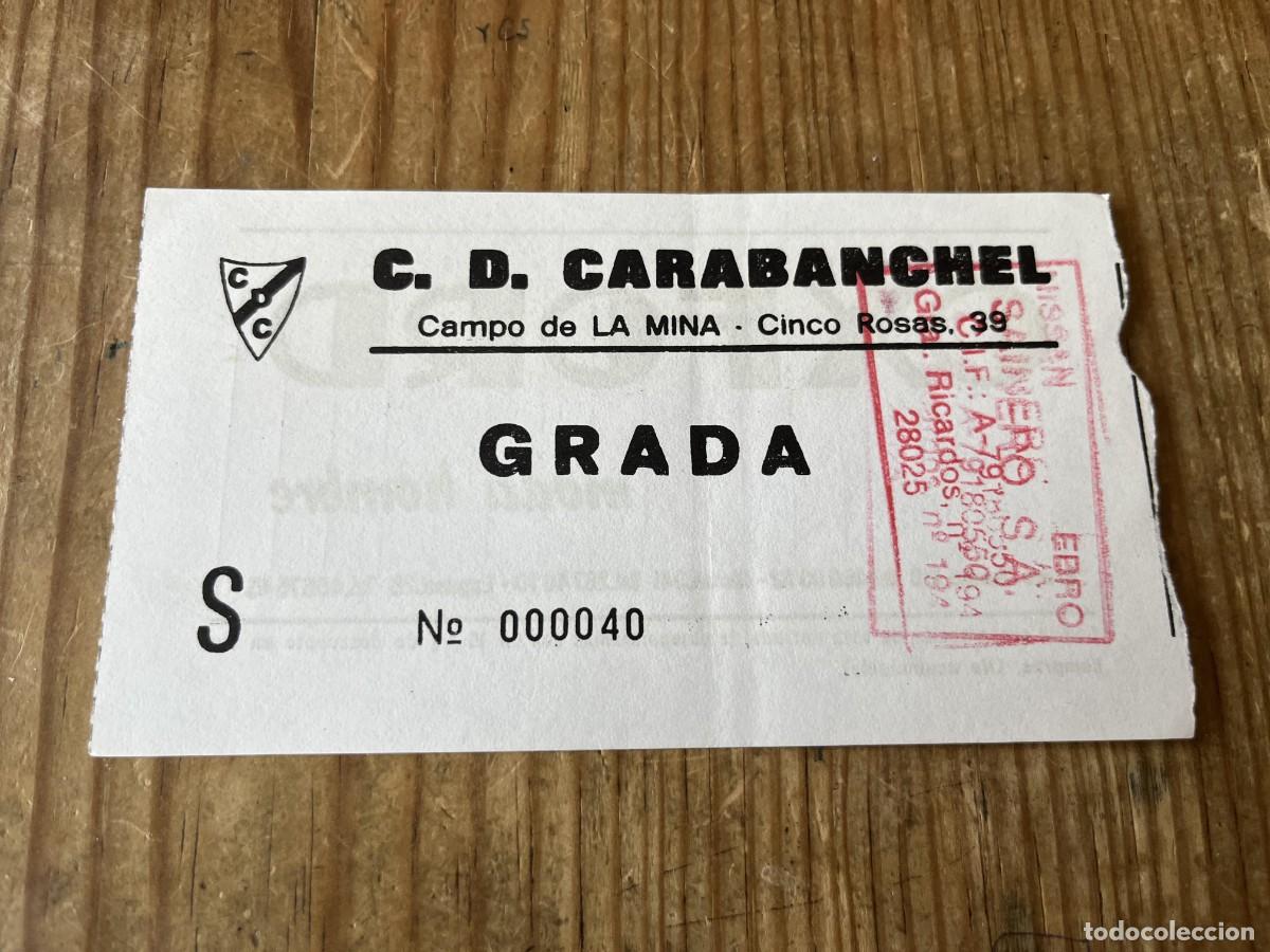 Coleccionismo deportivo: R31757 ENTRADA TICKET FUTBOL MADRID C.D. CARABANCHEL CAMPO DE LA MINA GRADA