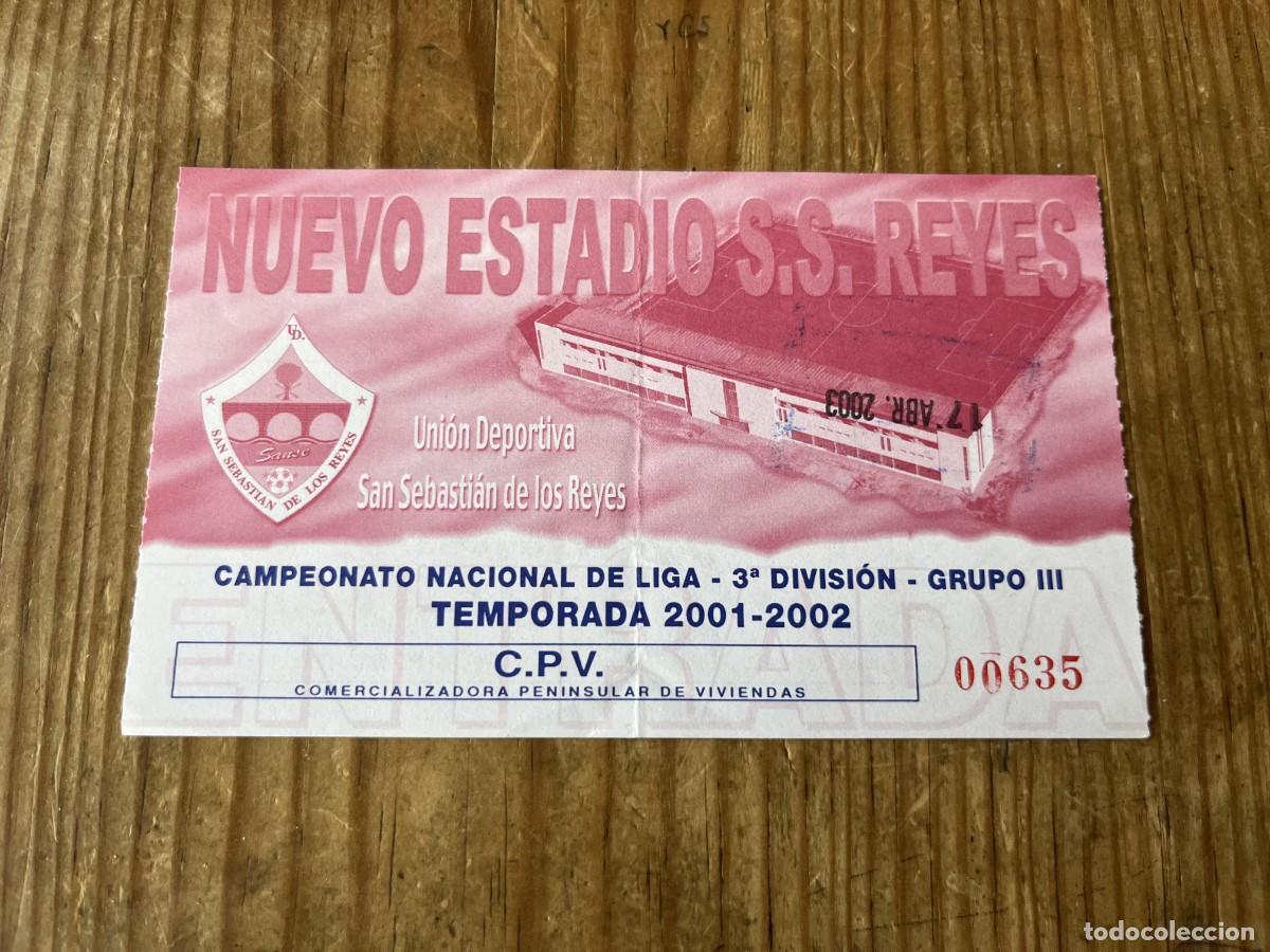 Coleccionismo deportivo: R31768 ENTRADA TICKET FUTBOL MADRID SAN SEBASTIAN DE LOS REYES TEMPORADA 2001 2002