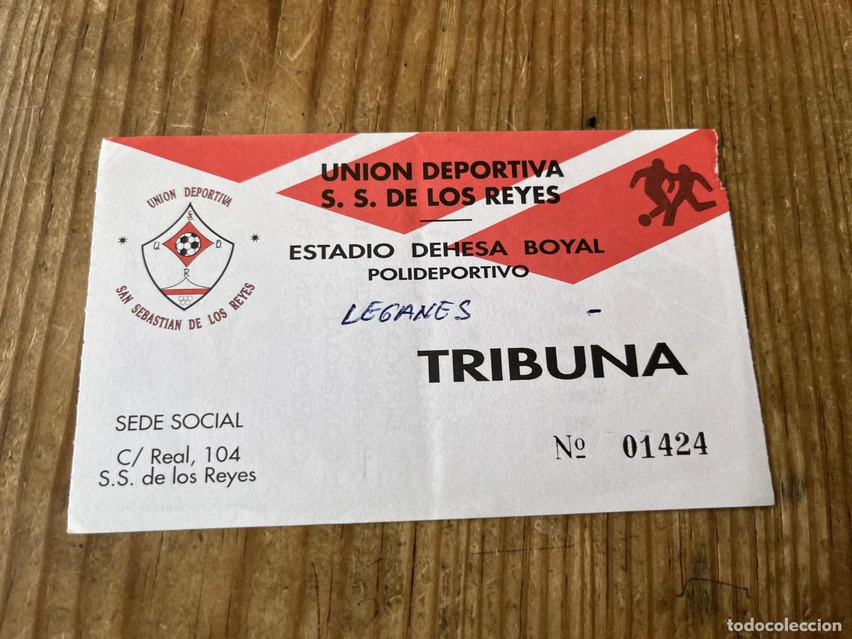 Coleccionismo deportivo: R31786 ENTRADA TICKET FUTBOL MADRID UNION DEPORTIVA SAN SEBASTIAN DE LOS REYES LEGANES
