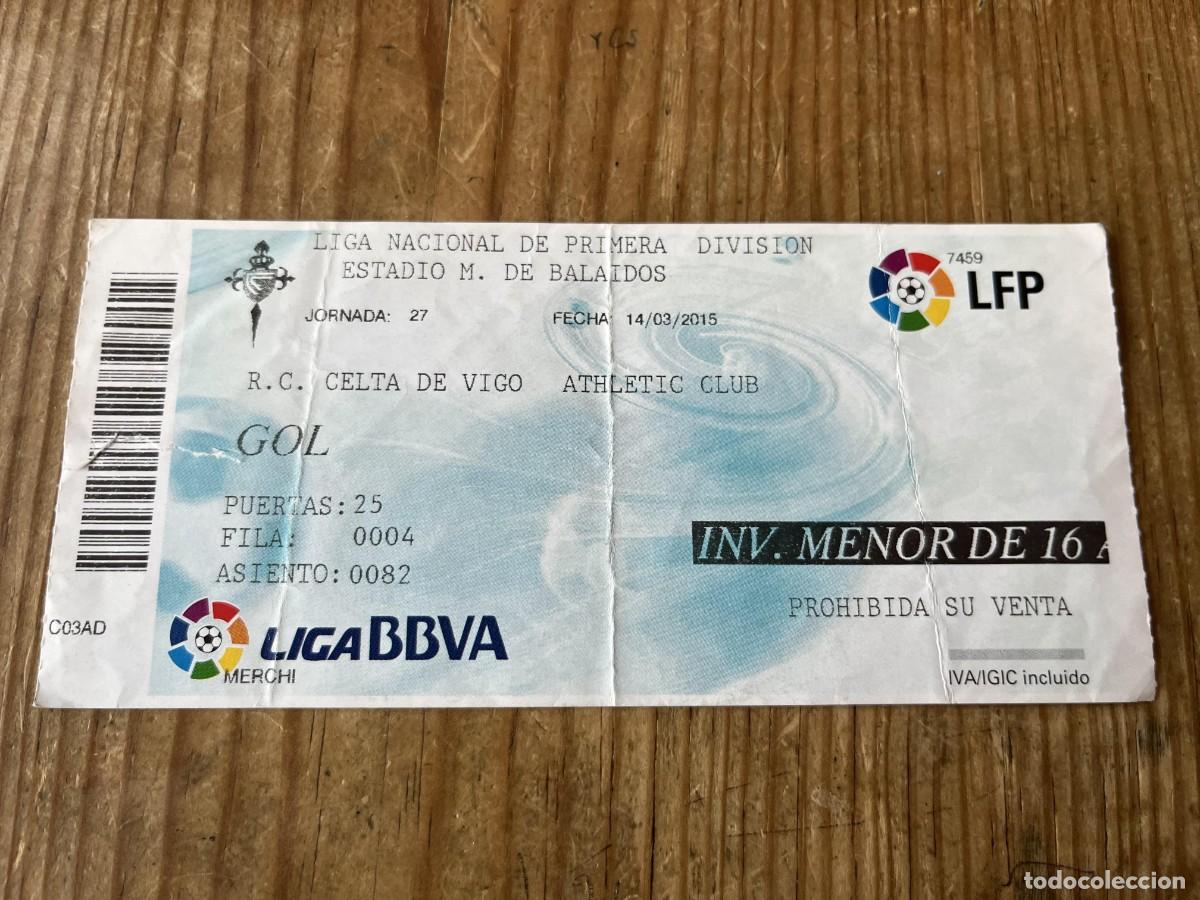 Coleccionismo deportivo: R31798 ENTRADA TICKET FUTBOL CELTA VIGO 1-2 ATHLETIC CLUB BILBAO LIGA TEMPORADA 2014 2015