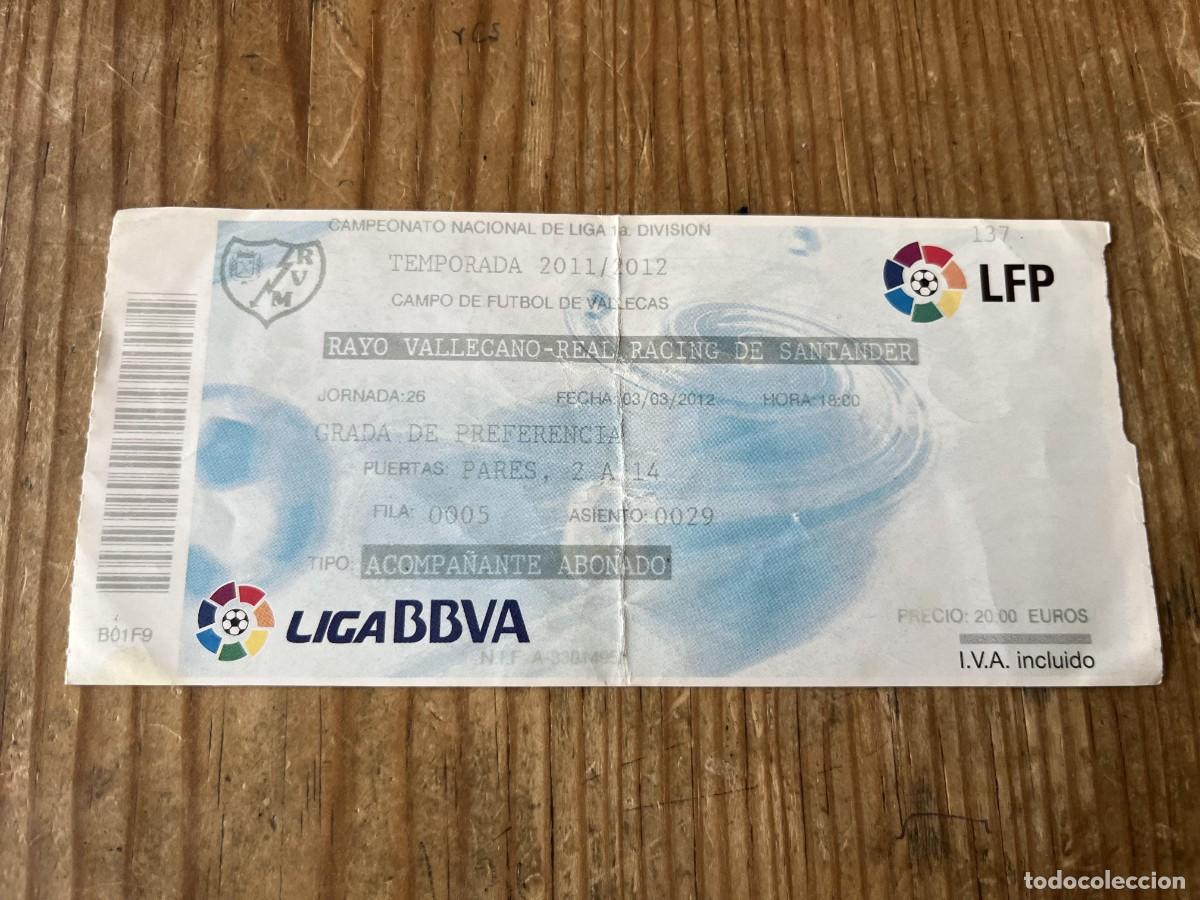 Coleccionismo deportivo: R31801 ENTRADA TICKET FUTBOL RAYO VALLECANO RACING SANTANDER LIGA TEMPORADA 2011 2012