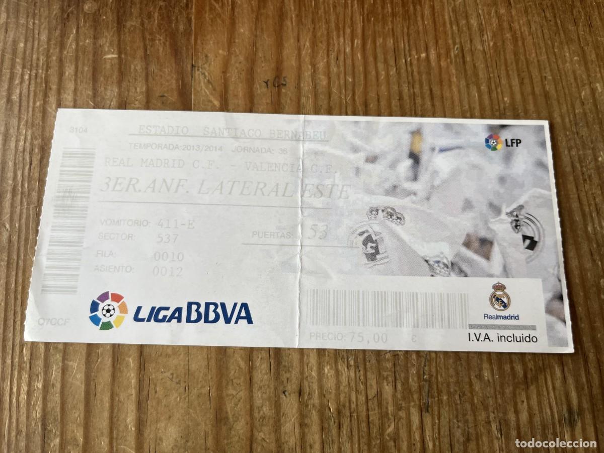 Coleccionismo deportivo: R31811 ENTRADA TICKET REAL MADRID VALENCIA LIGA TEMPORADA 2013 2014 GOLAZO CRISTIANO RONALDO