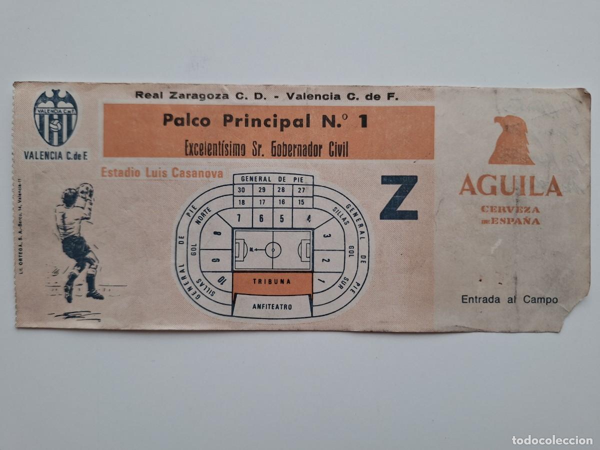 Coleccionismo deportivo: ANTIGUA ENTRADA CAMPO FUTBOL LUIS CASANOVA VALENCIA ZARAGOZA PALCO PRINCIPAL N 1 GOBERNADOR CIVIL RV