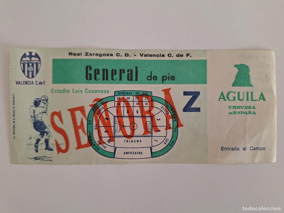 Coleccionismo deportivo: ANTIGUA ENTRADA FUTBOL ESTADIO LUIS CASANOVA VALENCIA ZARAGOZA GENERAL PIE SE&Ntilde;ORA RV CERVEZA AGUILA