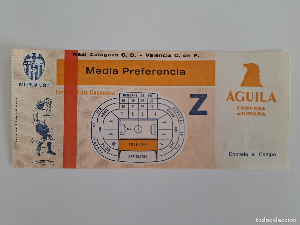 Coleccionismo deportivo: ENTRADA FUTBOL ESTADIO LUIS CASANOVA VALENCIA ZARAGOZA TRIBUNA MEDIA PREFERENCIA RV CERVEZA AGUILA