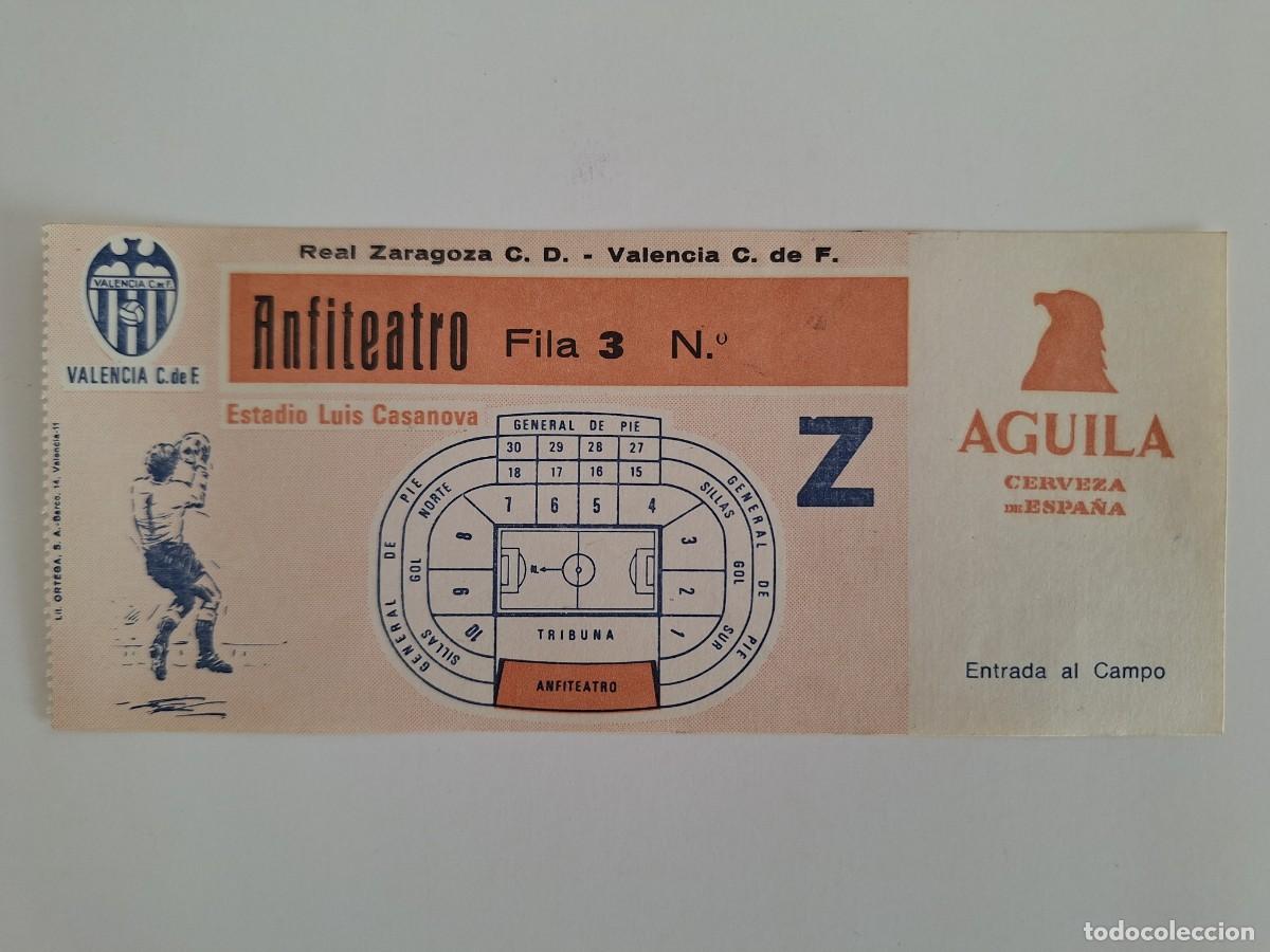 Coleccionismo deportivo: ANTIGUA ENTRADA FUTBOL ESTADIO LUIS CASANOVA VALENCIA ZARAGOZA ANFITEATRO FILA 3 RV CERVEZA AGUILA