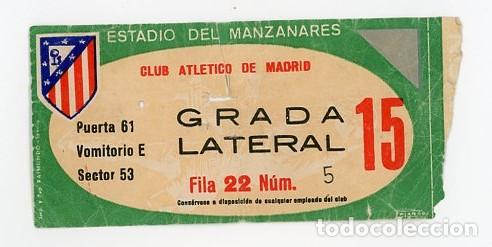 Collezionismo sportivo: ANTIGUA ENTRADA ESTADIO MANZANARES. ATLETICO DE MADRID. FUTBOL