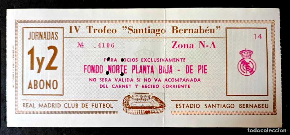 Coleccionismo deportivo: Entrada Futbol Real Madrid IV Trofeo Santiago Bernabeu Estadio ABONO para Socio Jornadas 1 y 2