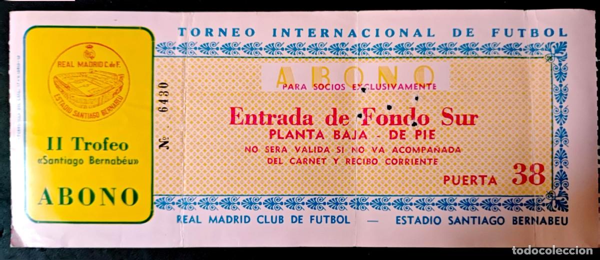 Coleccionismo deportivo: Entrada Futbol Real Madrid II Trofeo Torneo Santiago Bernabeu Estadio ABONO para Socio