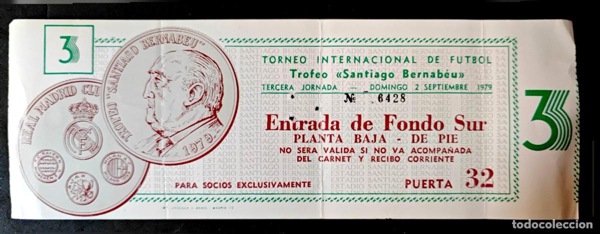 Coleccionismo deportivo: Entrada Futbol Real Madrid I Trofeo Torneo Santiago Bernabeu Estadio Socio 2 Sep 1979 Jornada 3