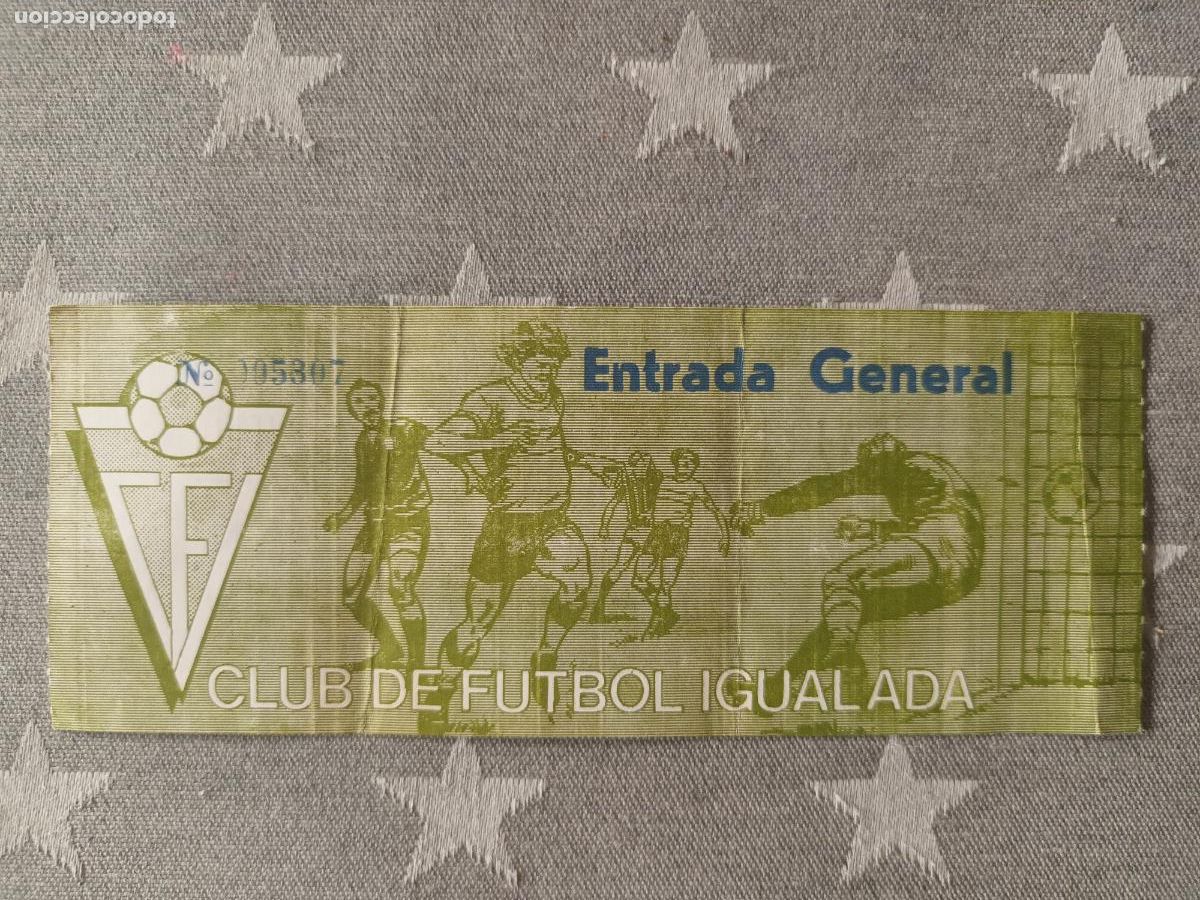 Coleccionismo deportivo: ENTRADA GENERAL CLUB DE FUTBOL IGUALADA. JOYERIA LLUCIA