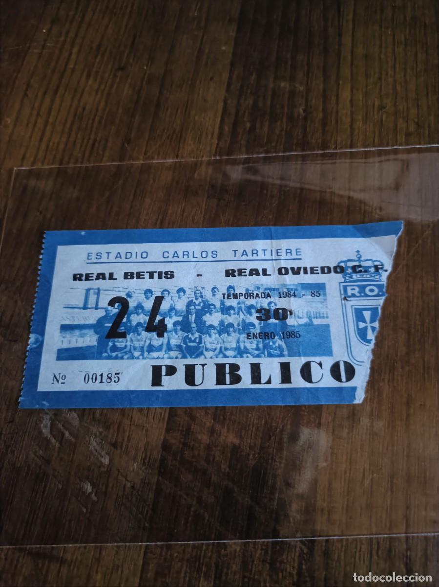 Coleccionismo deportivo: ENTRADA TICKET FUTBOL ESTADIO TARTIERE REAL BETIS - REAL OVIEDO C.F